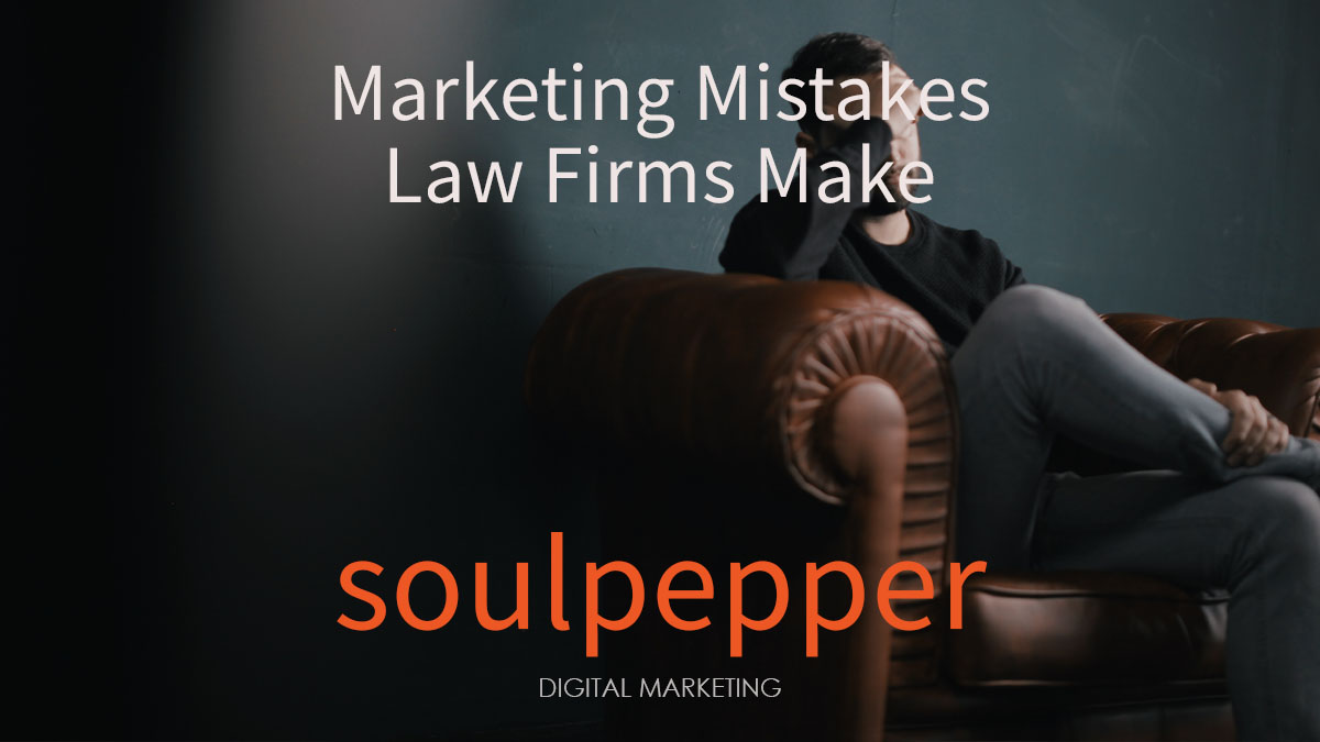 marketing mistakes law firms make